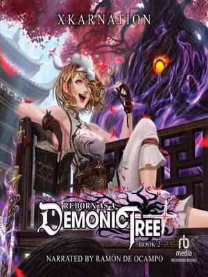 cover image of Reborn as a Demonic Tree 2
